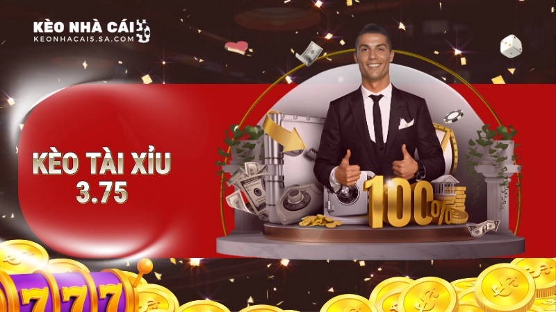 Kèo tài xỉu 3.75 là gì?